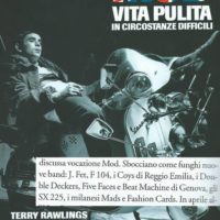 "Mod - Vita Pulita In Circostanze Difficili" di Terry Rawlings, edizione italiana a cura di Luca Frazzi - 2010